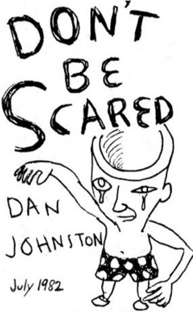Daniel_Johnston_-_Don't_Be_Scared