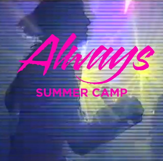 Summer Camp Always