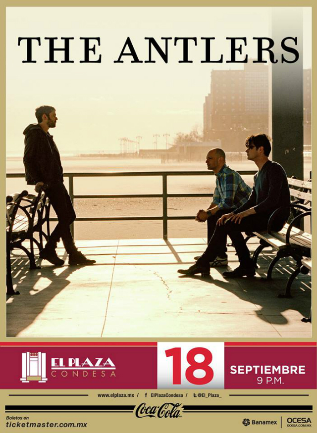 The Antlers en México