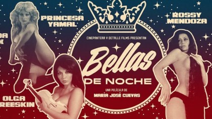 Cartel promocional del documental "Bellas de Noche"