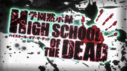 Highscholl of the Dead