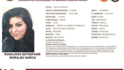 Encuentra cuerpo de la joven Rosalinda Esthefanie en el Estado de México