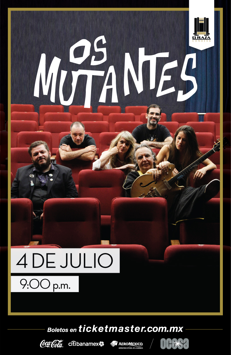 Os Mutantes en El Plaza Condesa