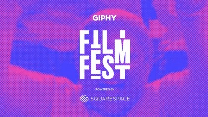 Giphy Film Fest