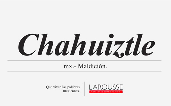 ¡Matanga! Larousse y su campaña de ‘palabras que sólo un mexicano entiende’