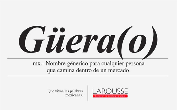 ¡Matanga! Larousse y su campaña de ‘palabras que sólo un mexicano entiende’