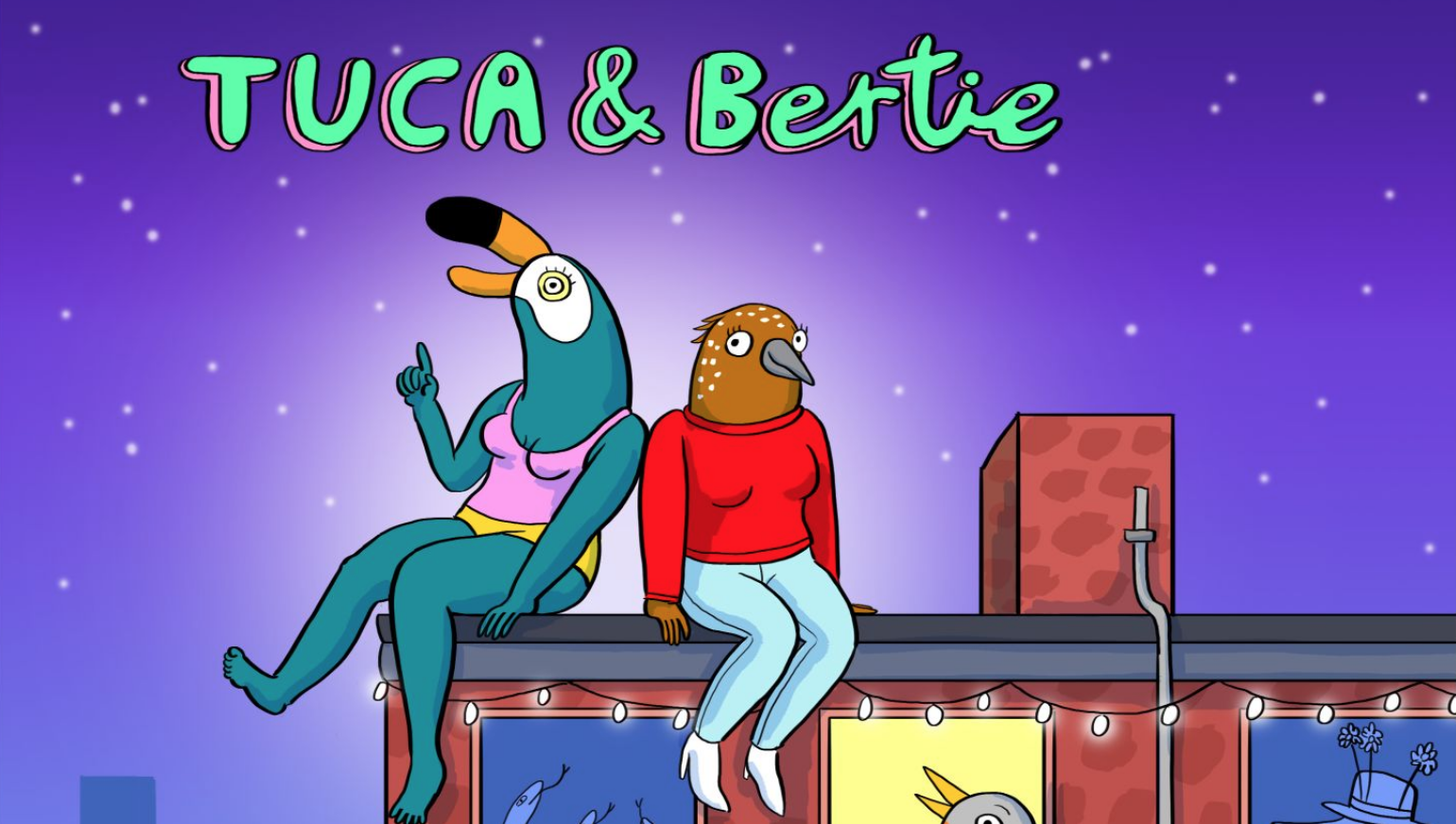 Tuca & Bertie, nueva serie
