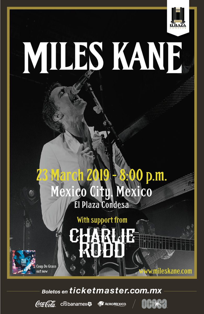 ¡Qué manera de iniciar la primavera! ¡Miles Kane regresa a México en marzo!