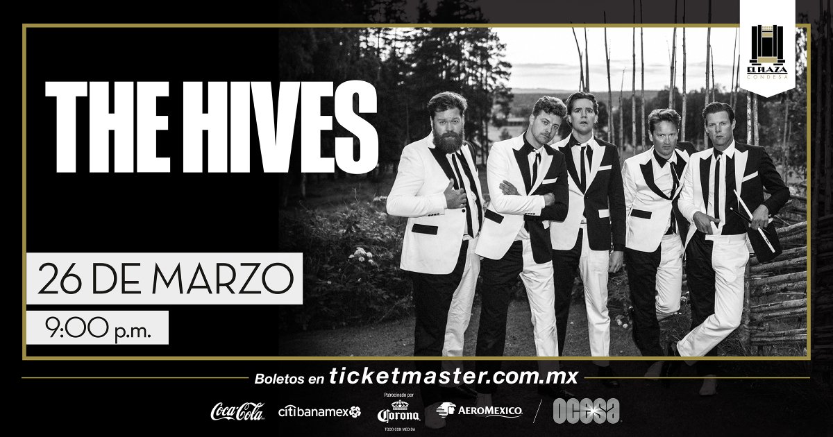Tick Tick Booooom: ¡The Hives dará un concierto en El Plaza Condesa!