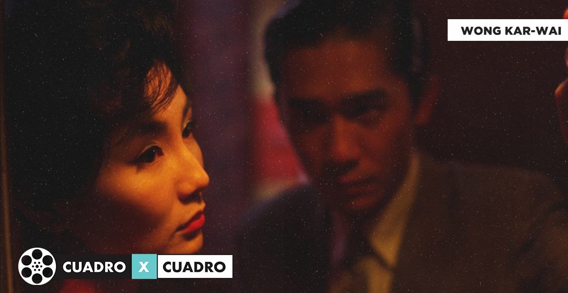 CuadroXCuadro: ‘In the Mood for Love’