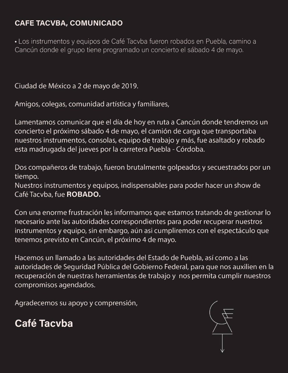 Ya ni la amuelan: Café Tacvba reporta que su equipo fue robado en Puebla