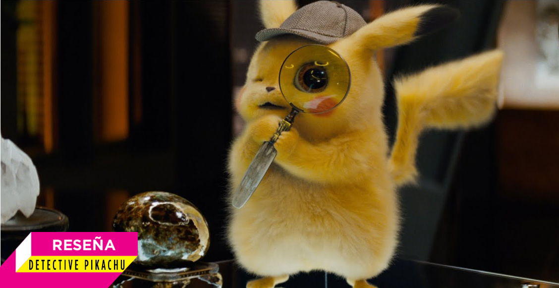 ‘Detective Pikachu’una película para fans y otra para el público en general