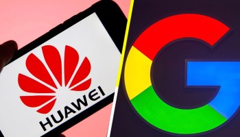 Google rompe relación de negocios con Huawei