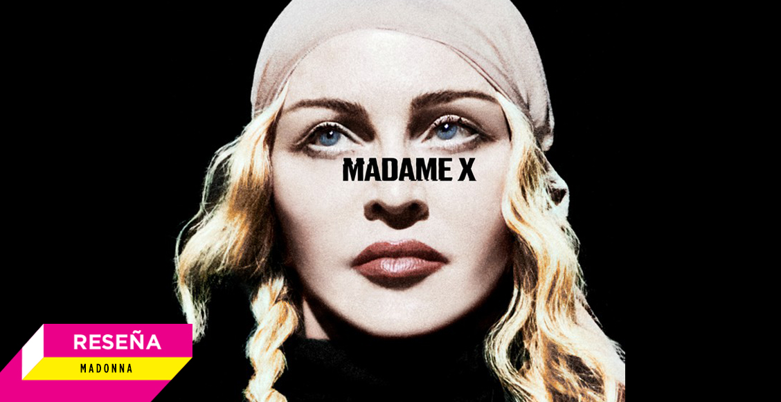 Madame X: Un disco sin pies ni cabeza que solo Madonna pudo hacer