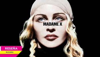 Madame X: Un disco sin pies ni cabeza que solo Madonna pudo hacer