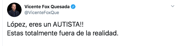 vicente-fox-presidente-twitter-autista-insulto-amlo