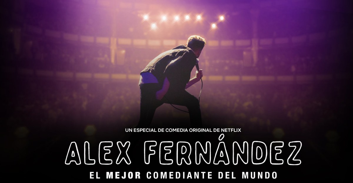 'El mejor comediante del mundo' de Alex Fernández, el stand up de Netflix que se hizo tendencia