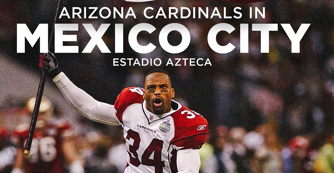 Anuncian a los Arizona Cardinals para el juego de la NFL en México del 2020