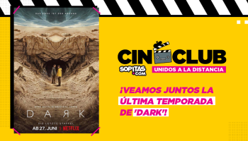 Cineclub Sopitas: Te invitamos a ver nuestra exclusiva entrevista con los protagonistas de 'Dark' de Netflix