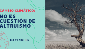 extincion-cambio-climatico-crisis-ambiental-altruismo