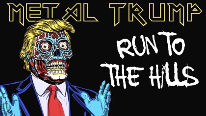 Vean a Metal Trump cantar "Run to the Hills" de Iron Maiden
