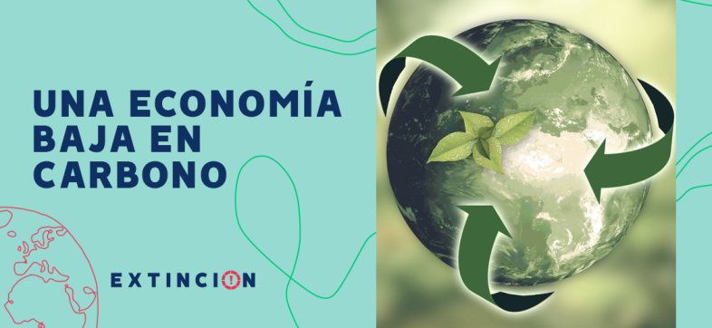 extincion-economia-baja-en-carbono-mexico