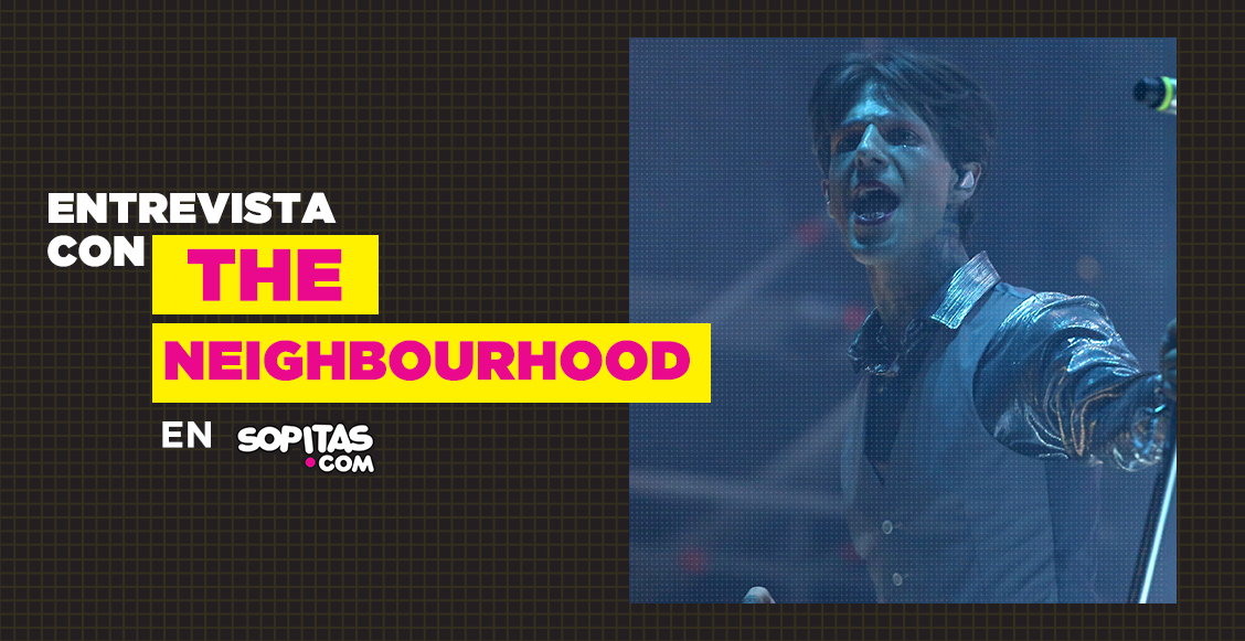 De álter egos y evolucionar constantemente: Una entrevista con The Neighbourhood