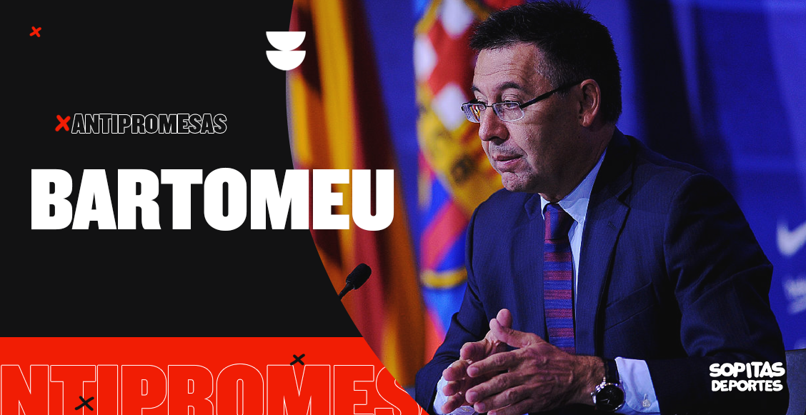 Hoy en las antipromesas: La fatídica gestión de Bartomeu en el Barcelona