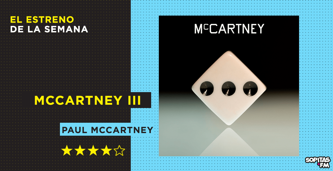 'McCartney III': Paul McCartney vuelve con el disco más íntimo de su carrera