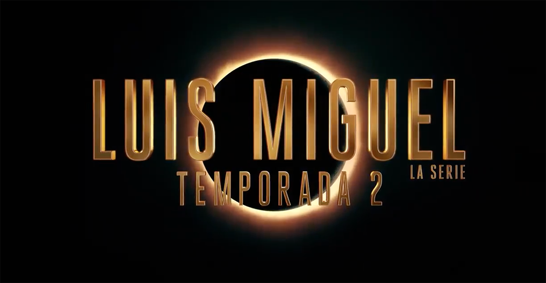 Checa el primer teaser y la fecha de estreno de 'Luis Miguel 2' en Netflix