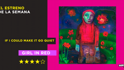 'If I Could Make It Go Quiet': El emocionante y frenético debut de Girl in Red