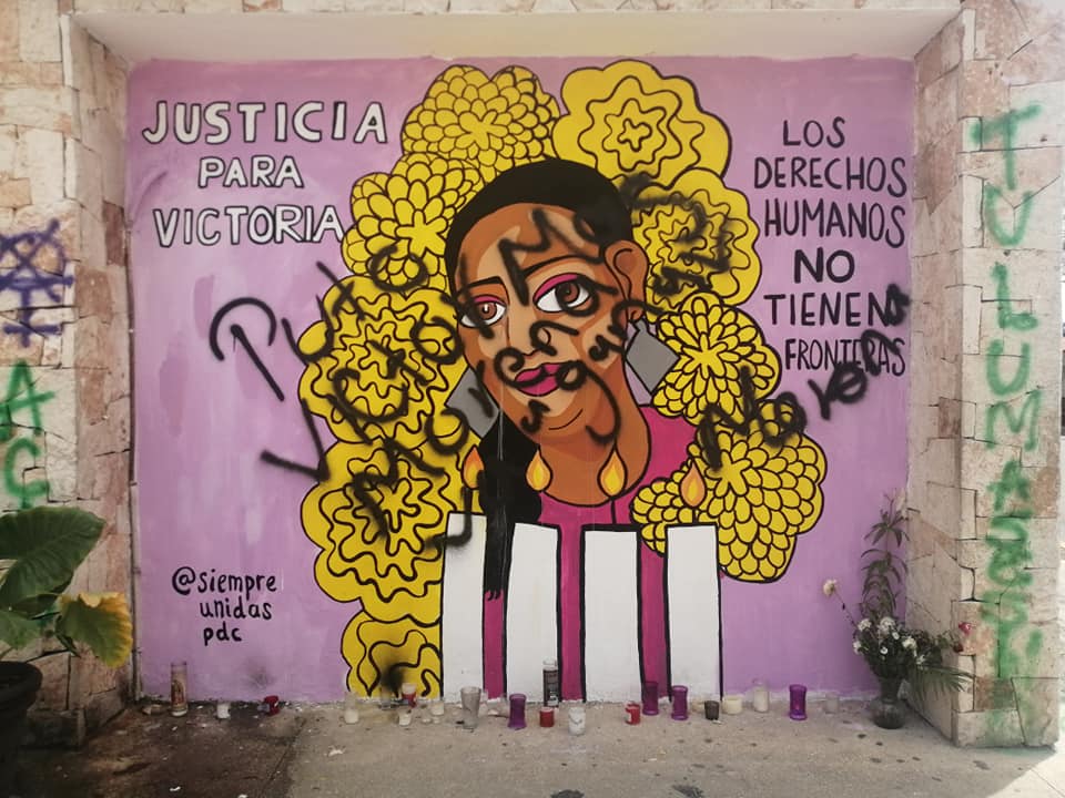 Vandalizan con pintas el mural de Victoria Salazar, migrante asesinada por policías en Tulum