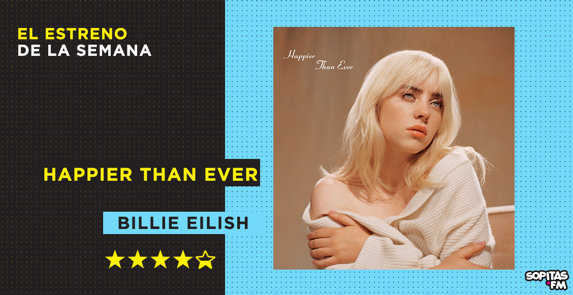 'Happier Than Ever': Billie Eilish madura y supera la prueba del segundo disco