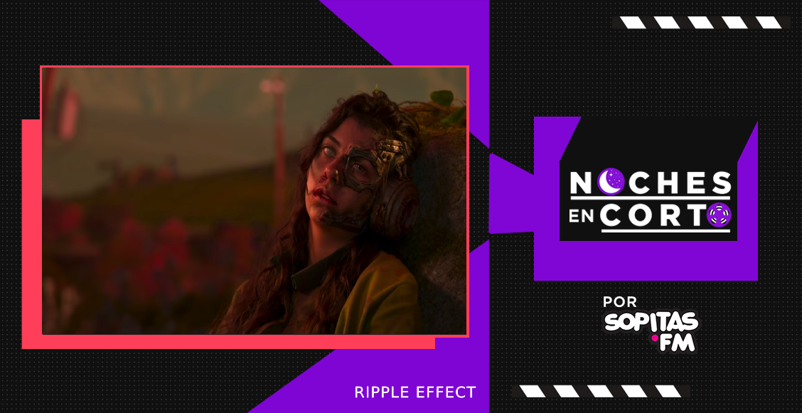 Noches en corto: 'Ripple Effect' de Hannah Bang y Margo E. Sawaya
