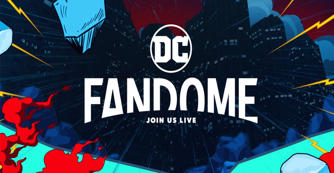 Pónganse cómodos: Te decimos cómo, cuándo y dónde ver el DC FanDome 2021