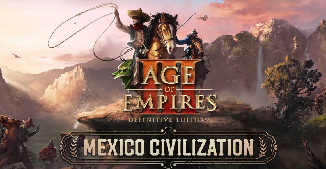 México llegará al 'Age Of Empires III' con todo y El Grito de Dolores