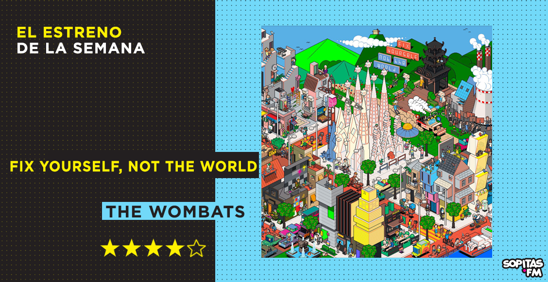 The Wombats se ríe de la modernidad en 'Fix Yourself, Not The World', su quinto disco