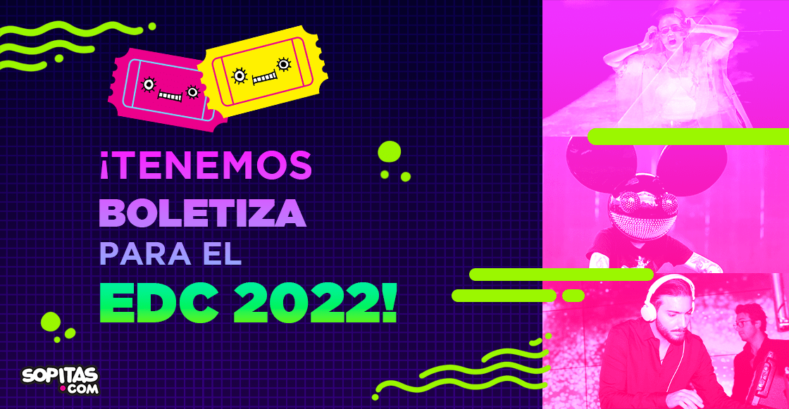 Te regalamos boletos para que te lances al EDC México 2022