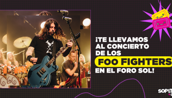 ¡Te llevamos al concierto de los Foo Fighters en el Foro Sol!