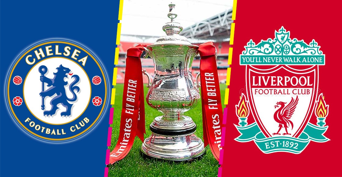 Chelsea vs Liverpool FA Cup