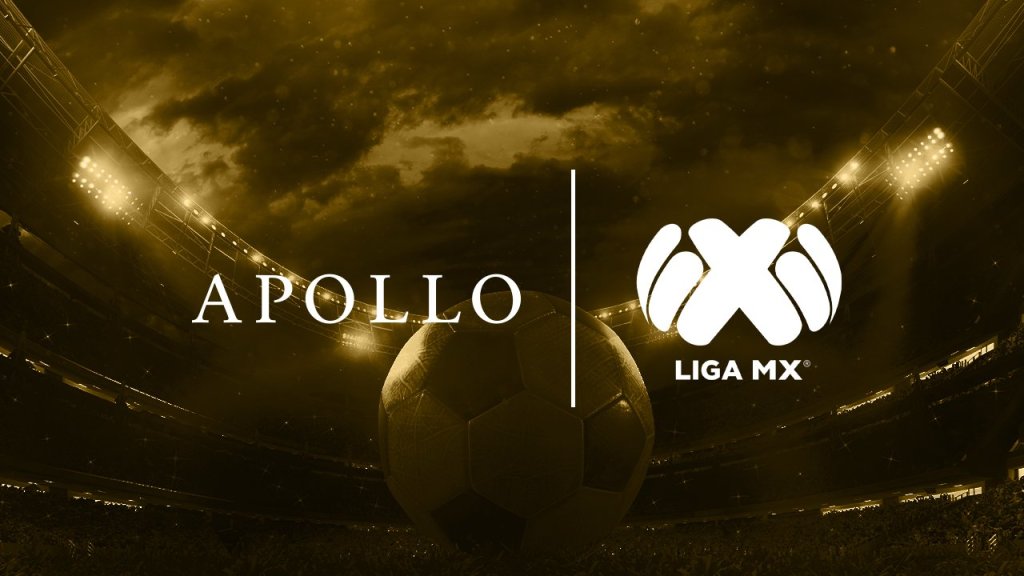 Apollo Global Management busca comprar los derechos de la Liga MX