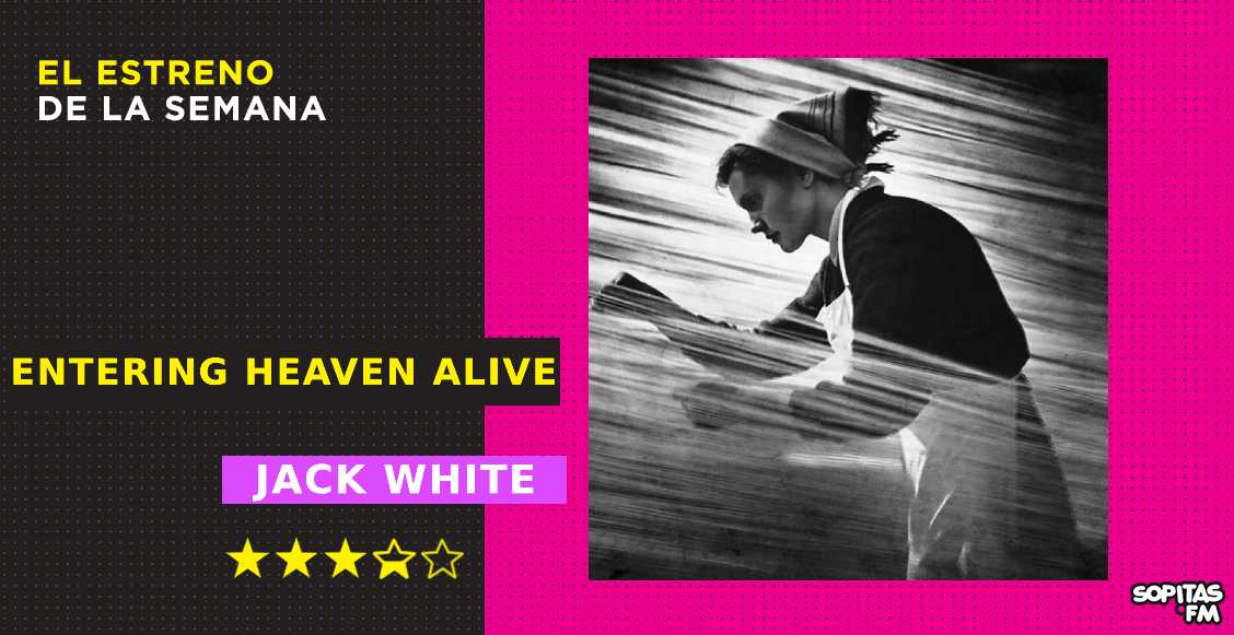 Jack White explota su lado más acústico en 'Entering Heaven Alive'