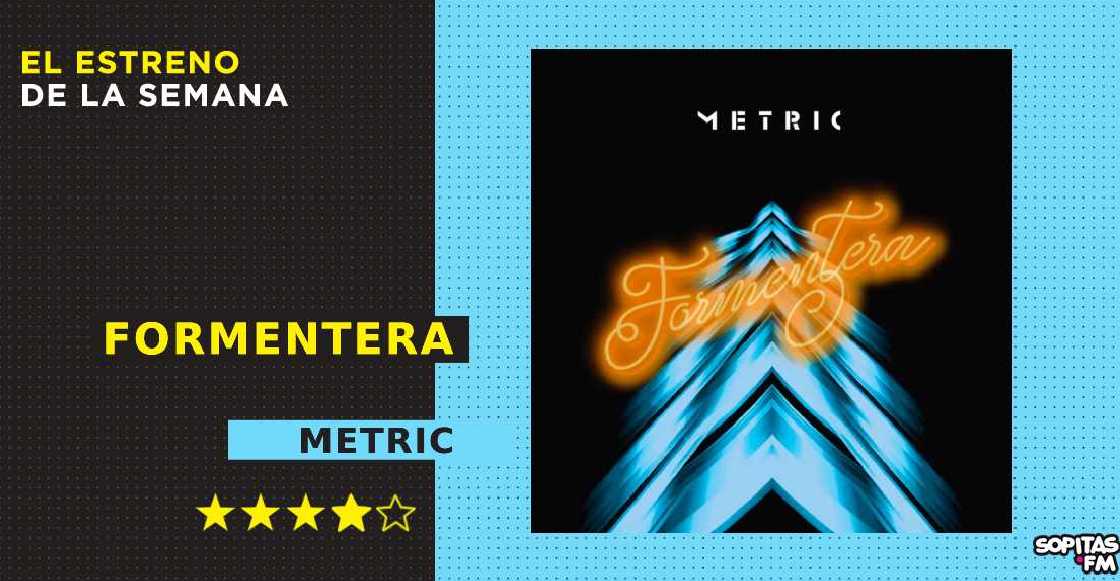 'Formentera': Metric trae un disco genial con preocupaciones distópicas