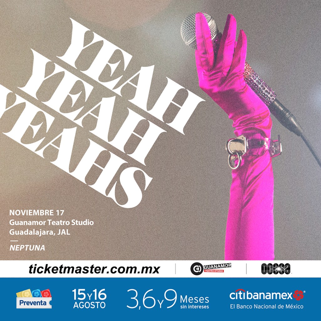 ¡Yeah Yeah Yeahs anuncian su regreso a Guadalajara y estrenan la rola "Burning"!