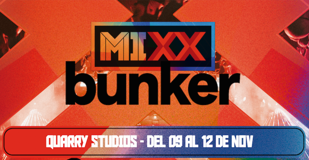 MIXX Bunker se llevará a cabo en Quarry Studios del 9 al 12 de noviembre