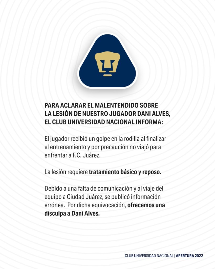 Quedaron: Pumas se disculpó con Dani Alves por "información errónea" sobre su lesión