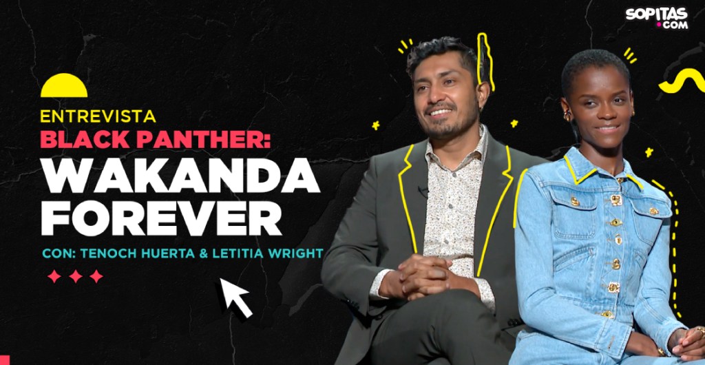 Tenoch Huerta y Letitia Wright nos hablan sobre líderes y pérdidas en 'Black Panther: Wakanda Forever'