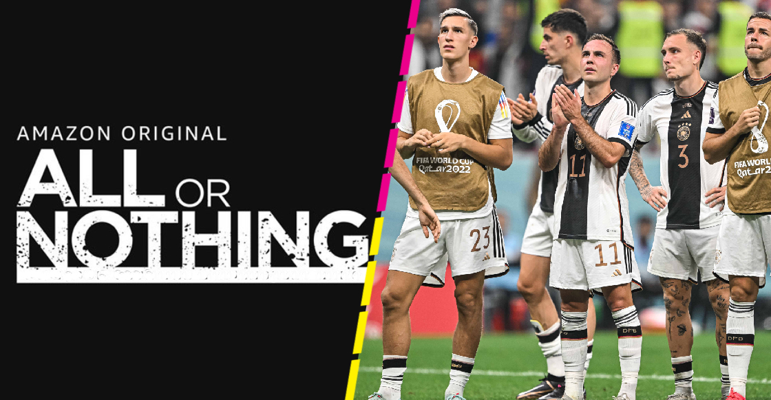 Con todo y el fracaso de Qatar 2022, la Selección de Alemania tendrá su propia docuserie 'All or Nothing'