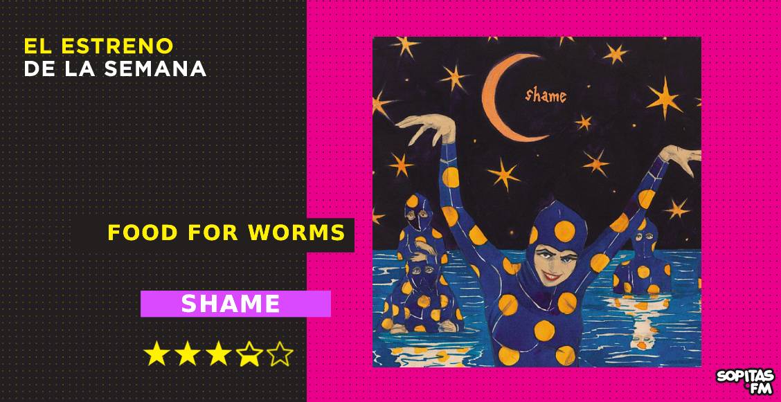Portada del álbum 'Food For Worms' de Shame