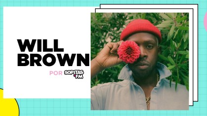 Will Brown, el refrescante cantautor del soul y el pop que segurito te enchina la piel